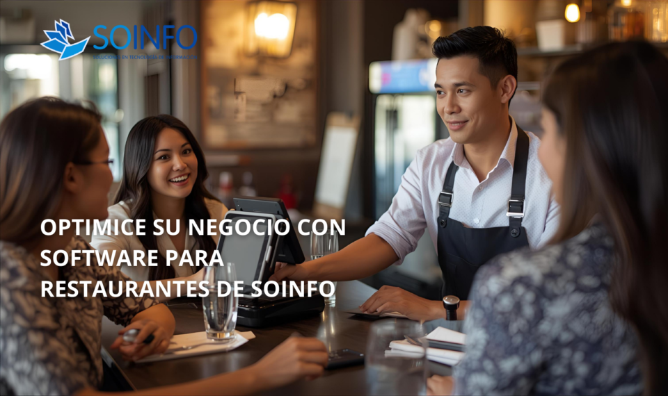 Software para Restaurantes de Soinfo Colombia mostrando gestión de pedidos, inventarios y facturación electrónica DIAN.