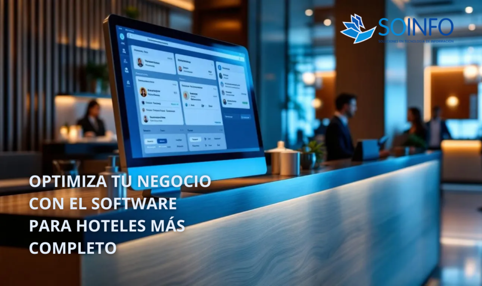 Pantalla con Software para Hoteles de Soinfo Colombia en un mostrador de recepción moderna.