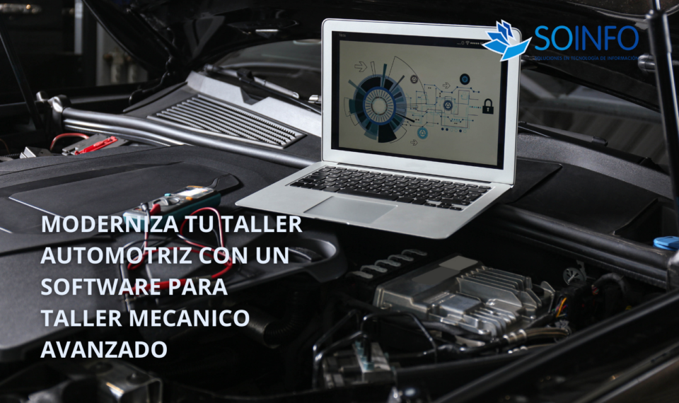 Software Para Taller Mecánico de Soinfo Colombia para gestión de talleres automotrices