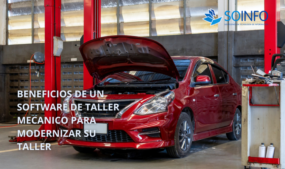 Software Para Taller Mecanico para modernizar la gestión del taller